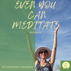 Picture of a female standing arms open in front of the sky with words Even You Can Meditate, No Experience Required